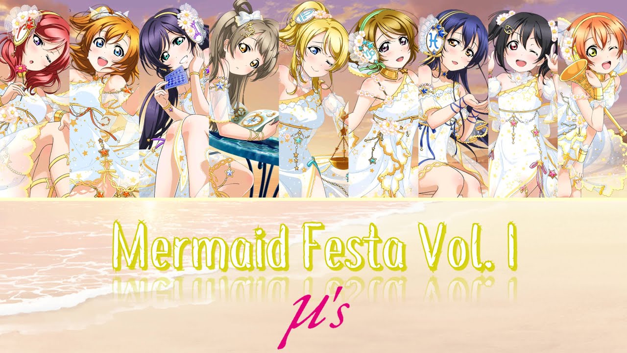 μ’s - Mermaid Festa Vol.1 (Color Coded, Kanji, Romaji, Eng)