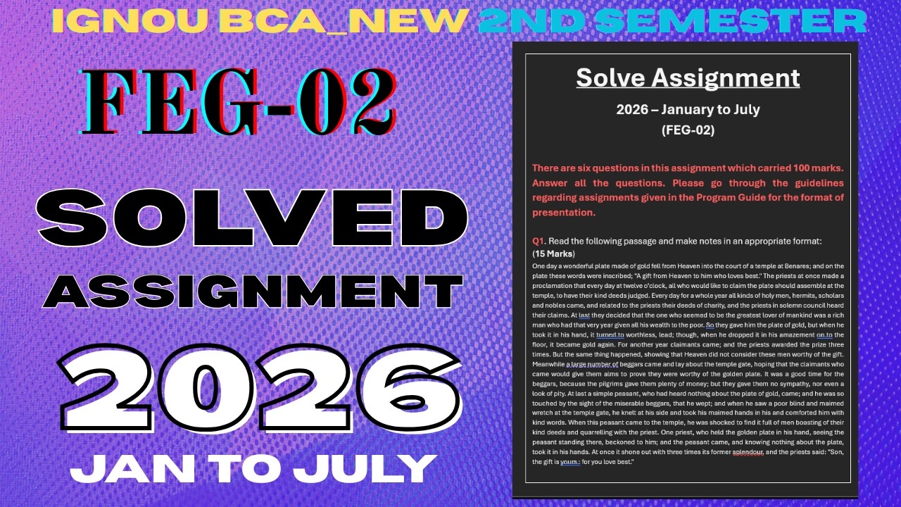 FEG-02  SOLVED ASSIGNMENT Jan-26/July-26 | IGNOU BCA_NEW 2nd Semester Solved Assignment 2026 | IGNOU
