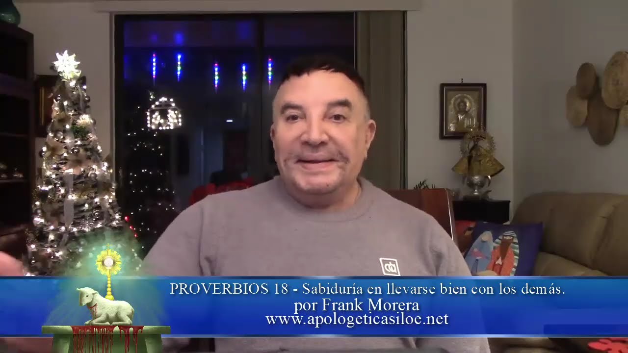 PROVERBIOS 18 - Sabiduría en llevarse bien con los demás - por Frank Morera