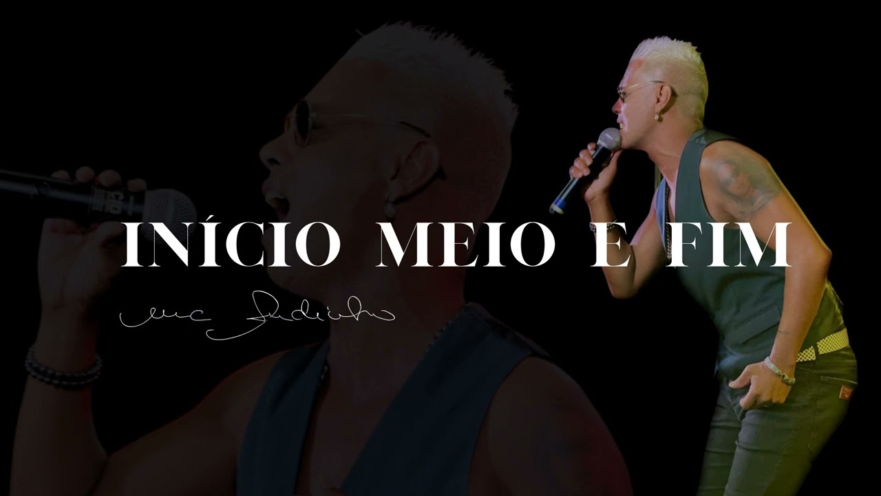 In&iacute;cio Meio e Fim | MC Andinho