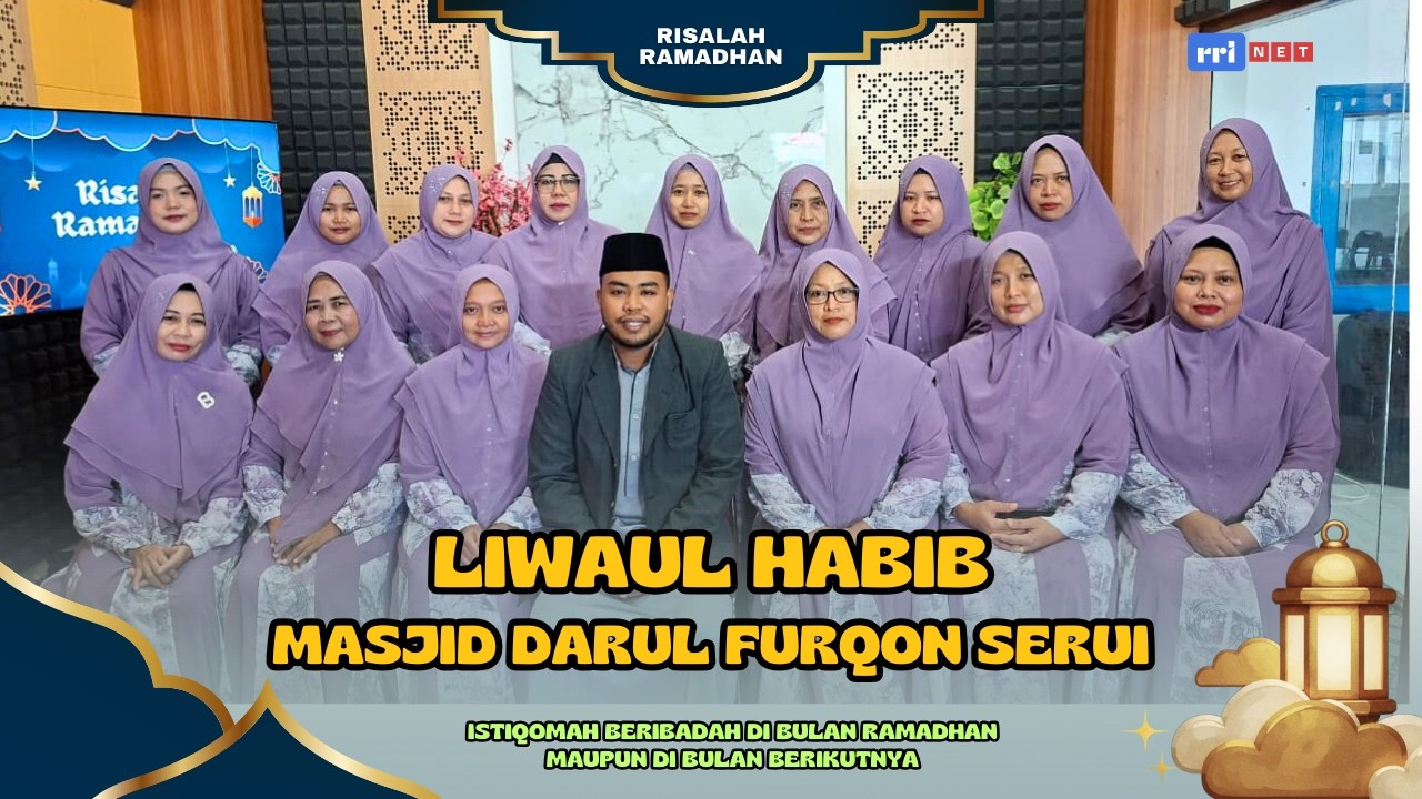RISALAH RAMADHAN 2026 - LIWAUL HABIB MASJID DARUL FURQON SERUI