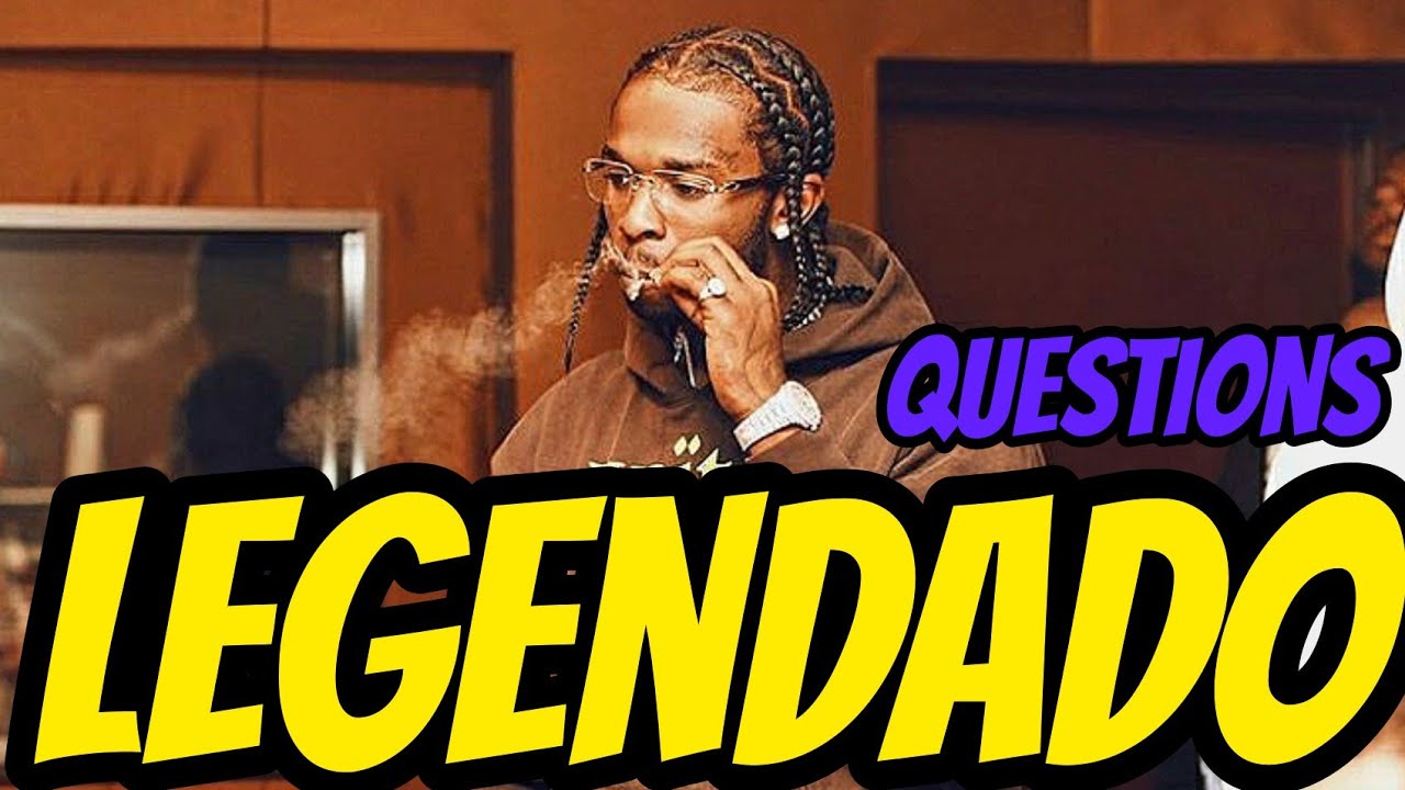 Pop Smoke - Questions (Legendado/Tradução) PT-BR  [Music Video]