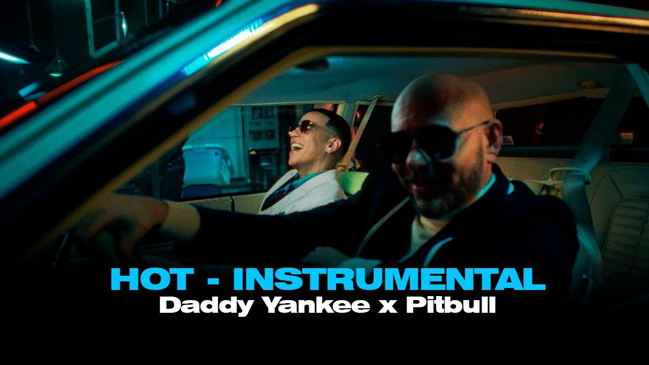 Daddy Yankee x Pitbull - Hot ( INSTRUMENTAL REMAKE )