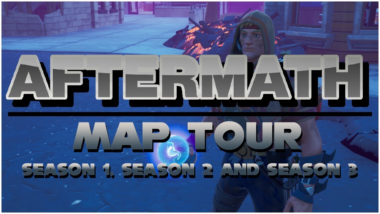The COMPLETE AFTERMATH Map Tour! [Season 1-3]
