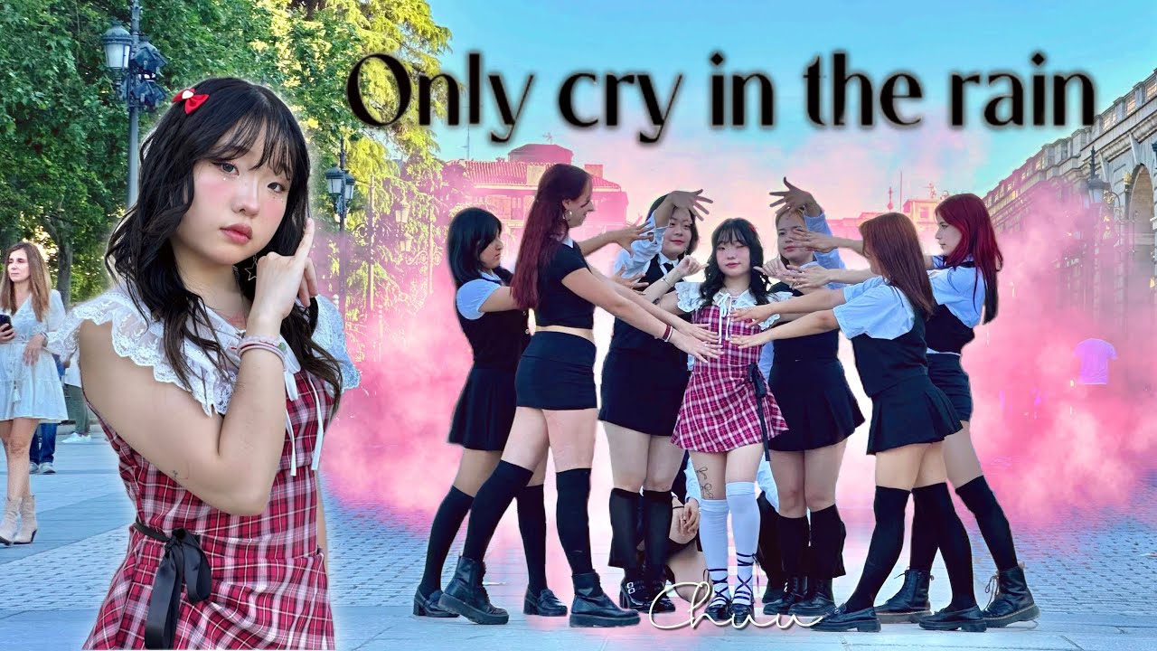 [KPOP IN PUBLIC | ONE TAKE] CHUU (츄) 'Only Cry In The Rain' Dance Cover by Two Secrets