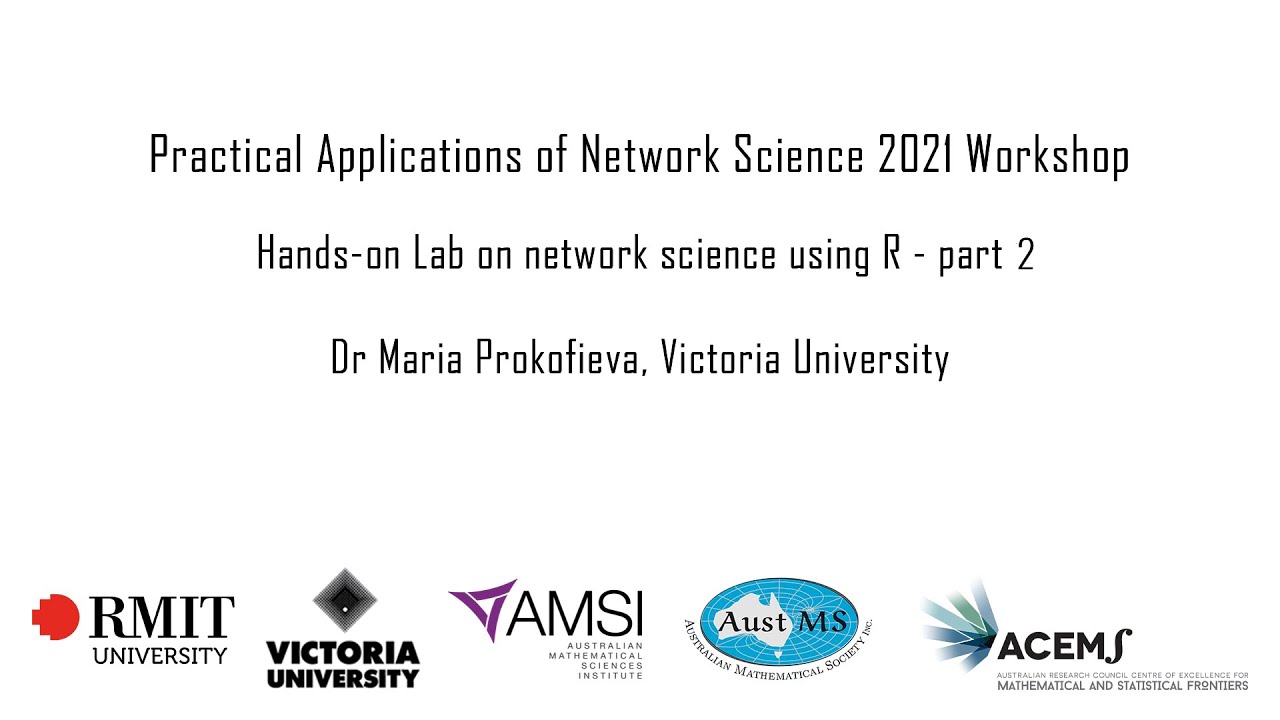 R Workshop - Part 2: Practical Applications of Network Science Workshop