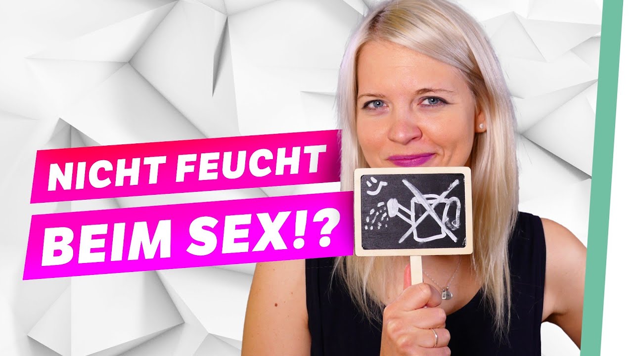 So werden Frauen feucht beim Sex | Fickt euch &ndash; Ist doch nur Sex!
