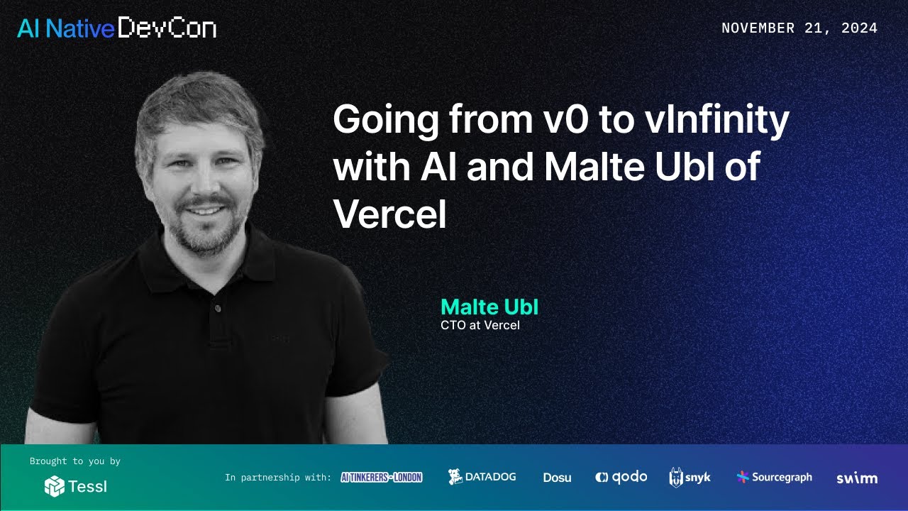Going from v0 to vInfinity with AI and Malte Ubl of Vercel