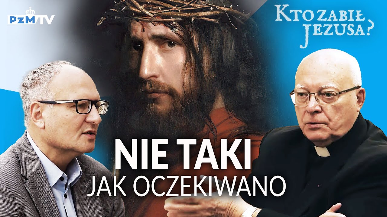 KS. PROF. CHROSTOWSKI, LISICKI. KTO ZABIŁ JEZUSA (2) 