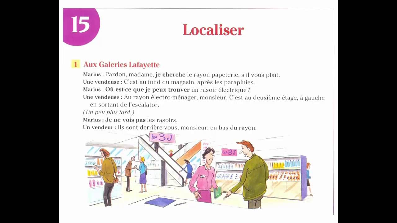 Dialogue En Fran&ccedil;ais N&ordm;:24 - Localiser - Aux Galeries Lafayette