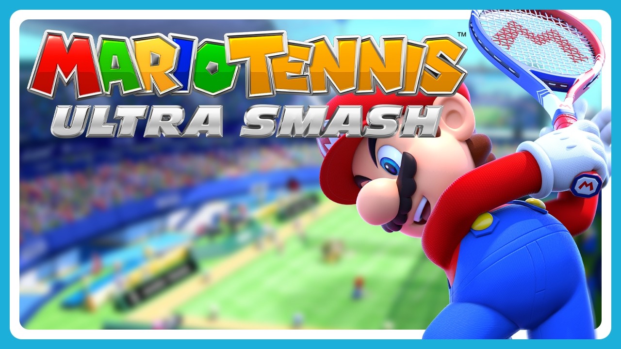 Mario Tennis: Ultra Smash | Let's Test 002