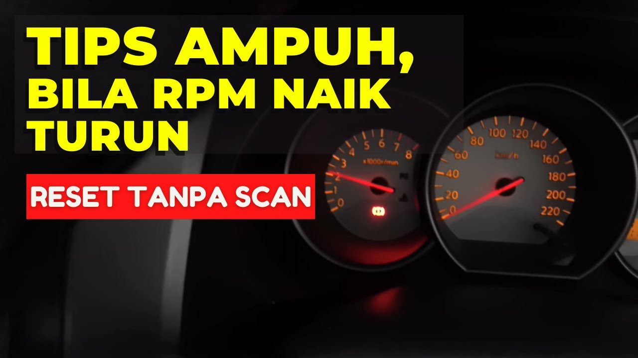 RPM Naik Turun dan Cara Idle Learning Grand Livina Tanpa Scan