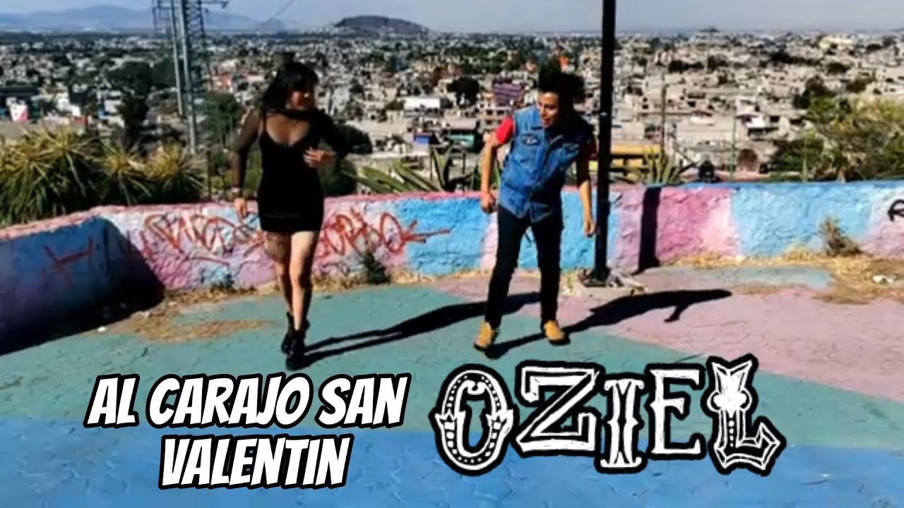 OZIEL DOMINGUEZ - (Video Oficial) | AL CARAJO SAN VALENTIN