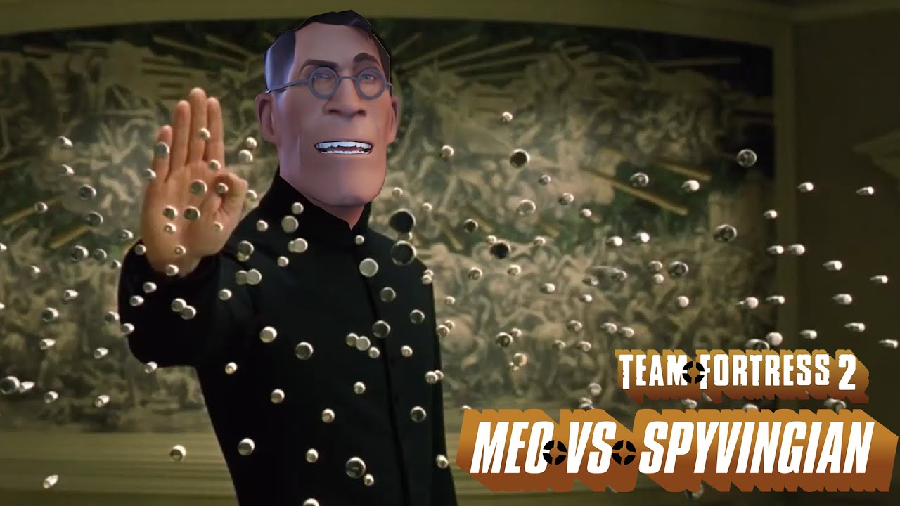 TF2 DUB: Matrix Reloaded - Meo vs Spyvingian