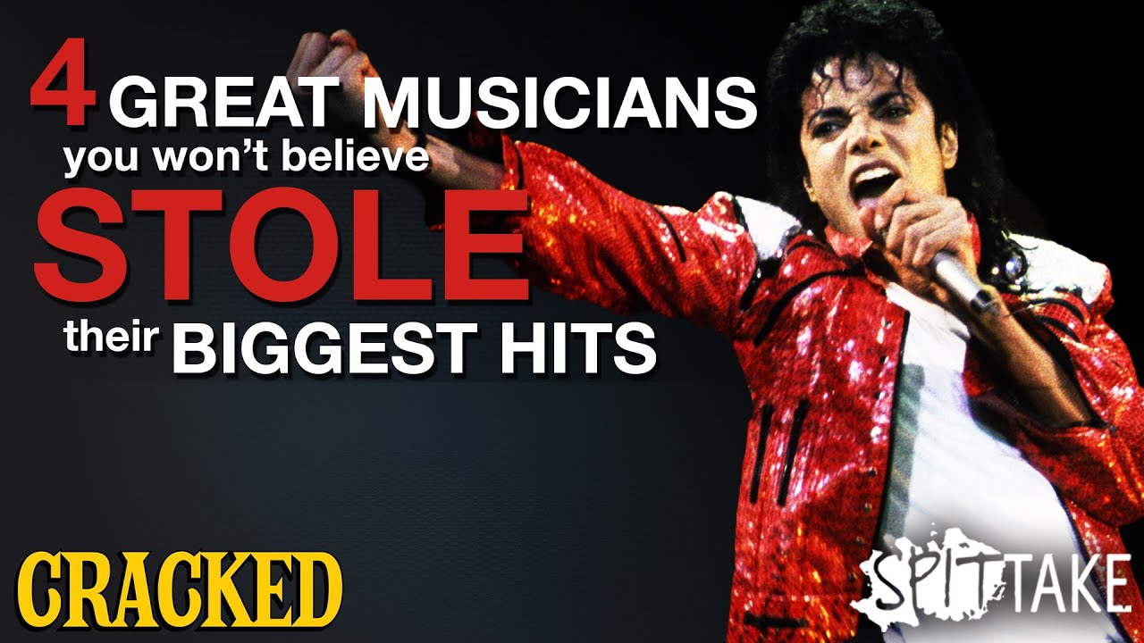 4 Famous Musicians (Who Stole Their Biggest Hits) - The Spit Take