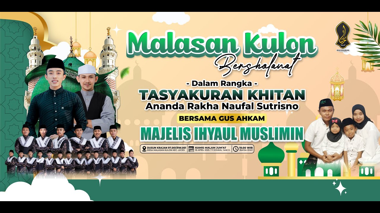 MALASAN KULON - LECES BERSHOLAWAT BERSAMA MAJELIS IHYAUL MUSLIMIN