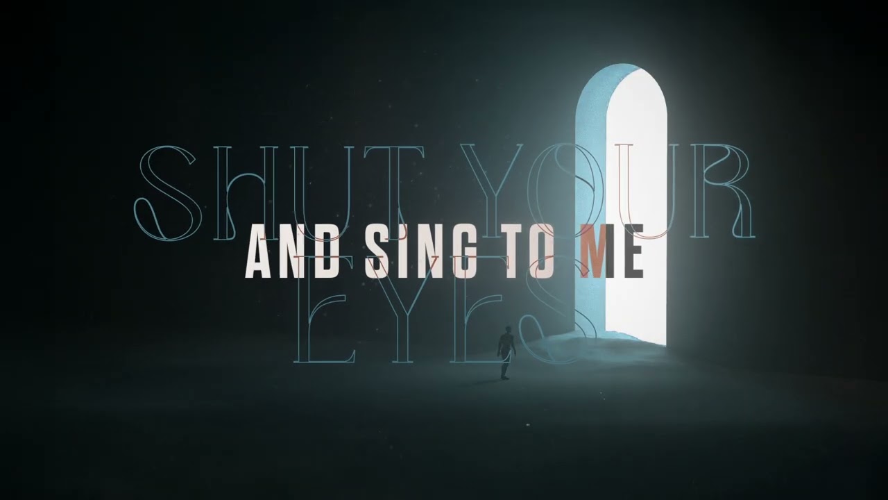 KLAR &ndash; Shut Your Eyes (Official Lyric Video)