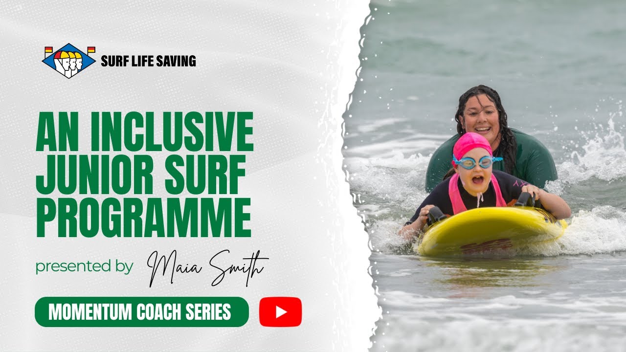 An Inclusive Junior Surf Programme  - Momentum Coach Series