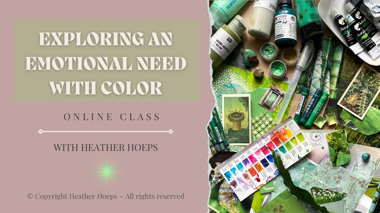 Exploring an Emotional Need through Color Online Class