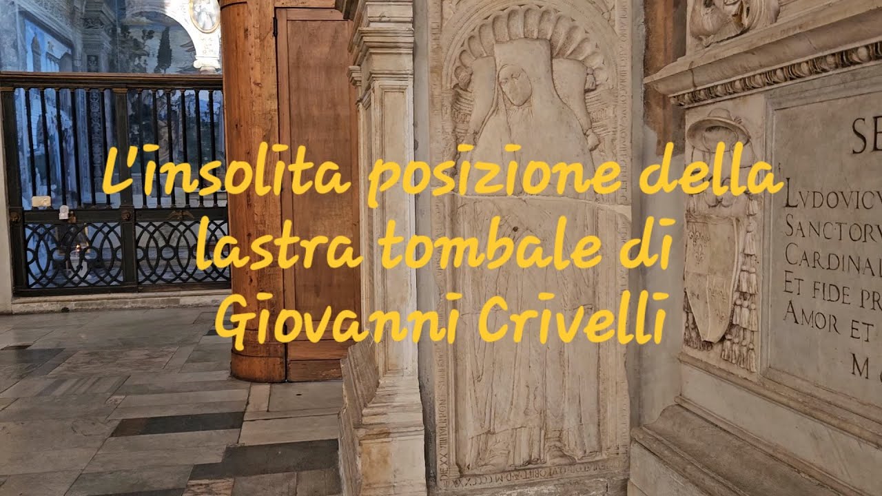 Basilica di Santa Maria in Aracoeli - lastra tombale di Giovanni Crivelli (curiosità)
