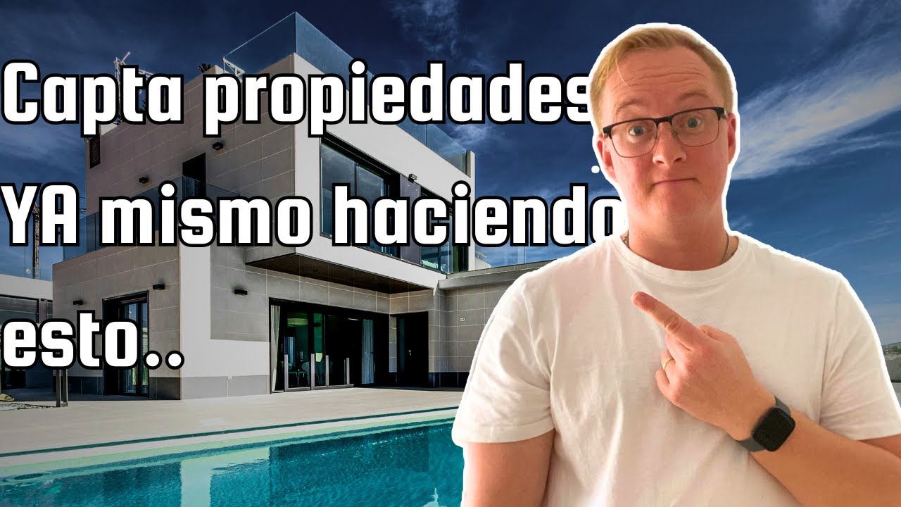 Como captar propiedades inmobiliarias
