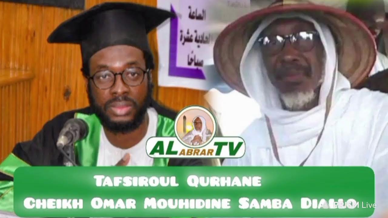 🔴Tafsiroul Qurhane souratoul Yousouf Avéc Cheikh Omar Ibn Cheikh Mouhidine Alpha Samba Diallo