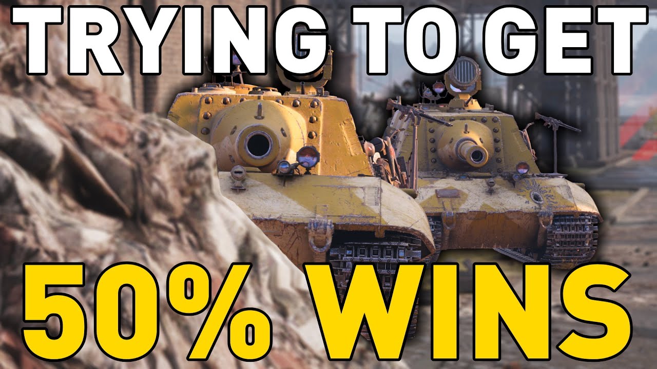 TRYING TO GET 50% WINS in World of Tanks!