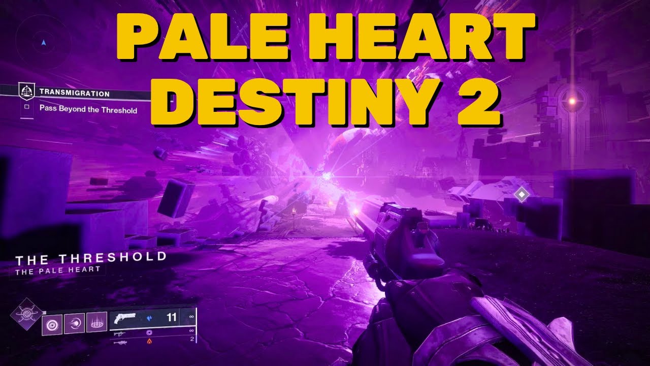 Transmigration: Beyond the Threshold, Into the Pale Heart – Destiny 2