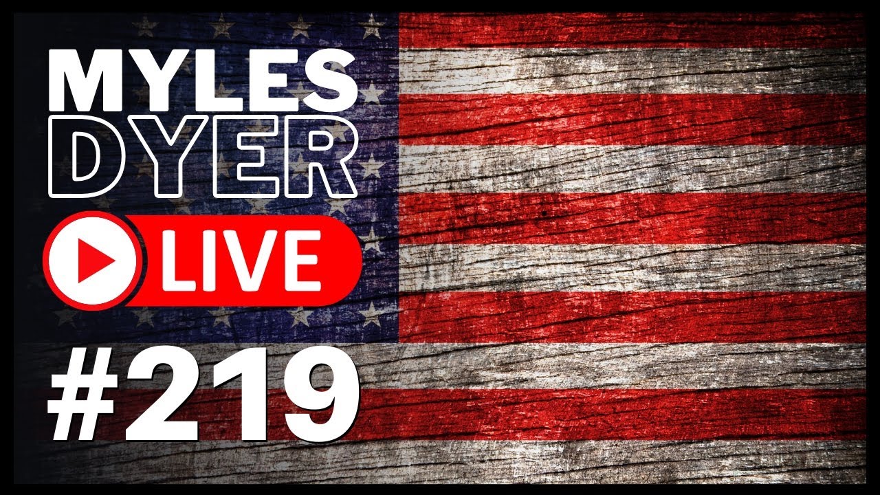 I love America. And I’m worried about it | Myles Dyer LIVE #219