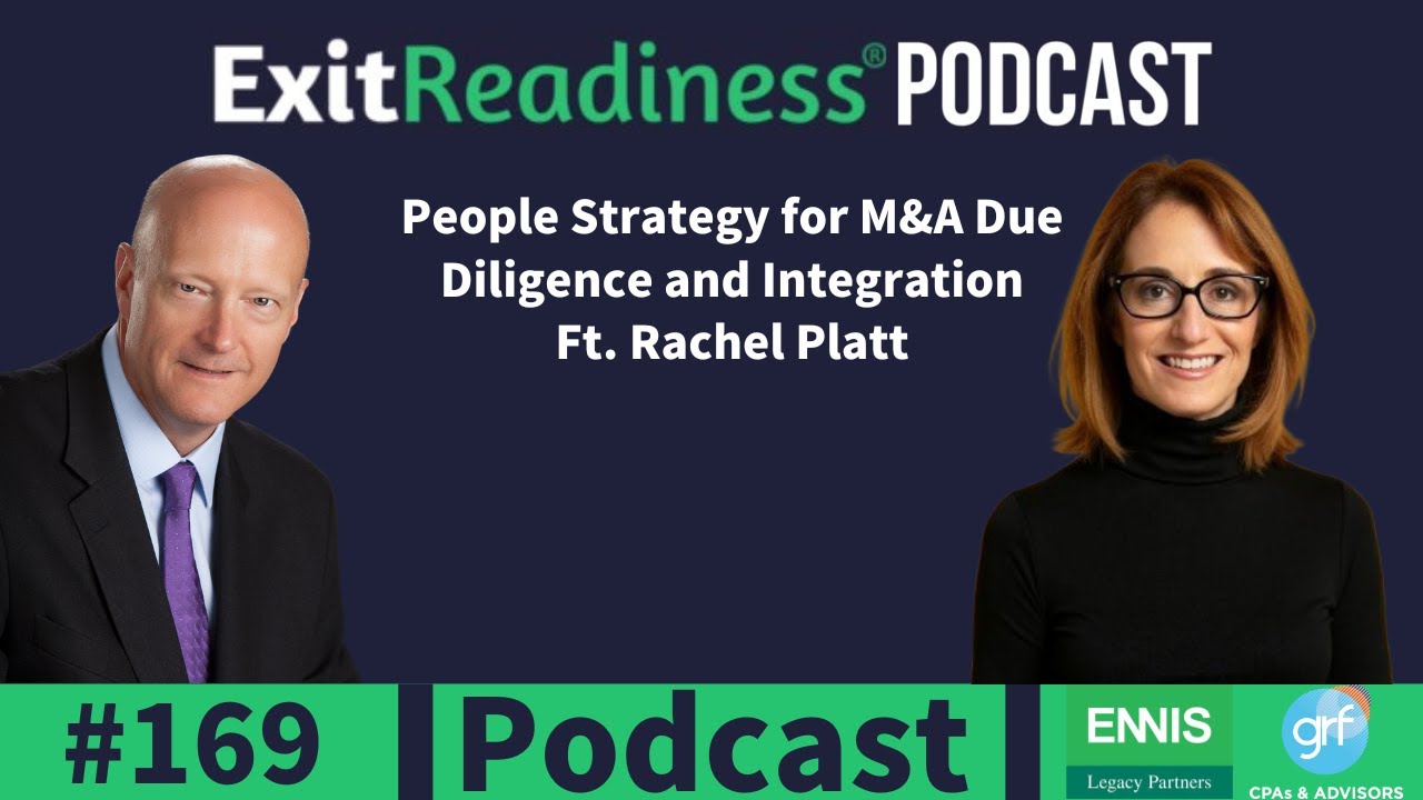 People Strategy for M&A Due Diligence and Integration Ft. Rachel Platt