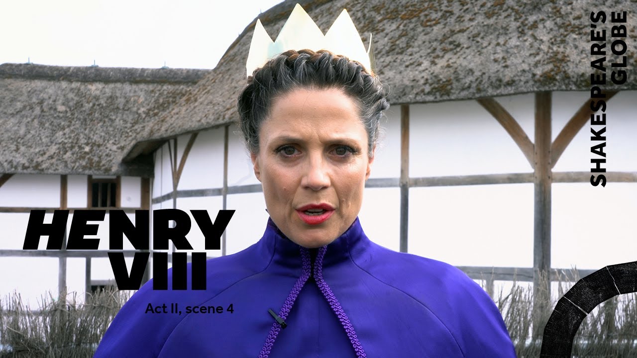 A true and humble wife | Henry VIII (2022) | Act 2 Scene 4 | Summer 2022 | Shakespeare's Globe
