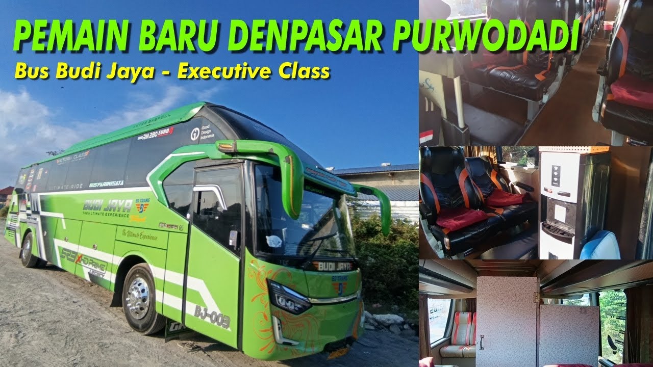 Pemain Baru Denpasar ke Purwodadi - Review Bus Budi Jaya Denpasar Purwodadi via Cepu 