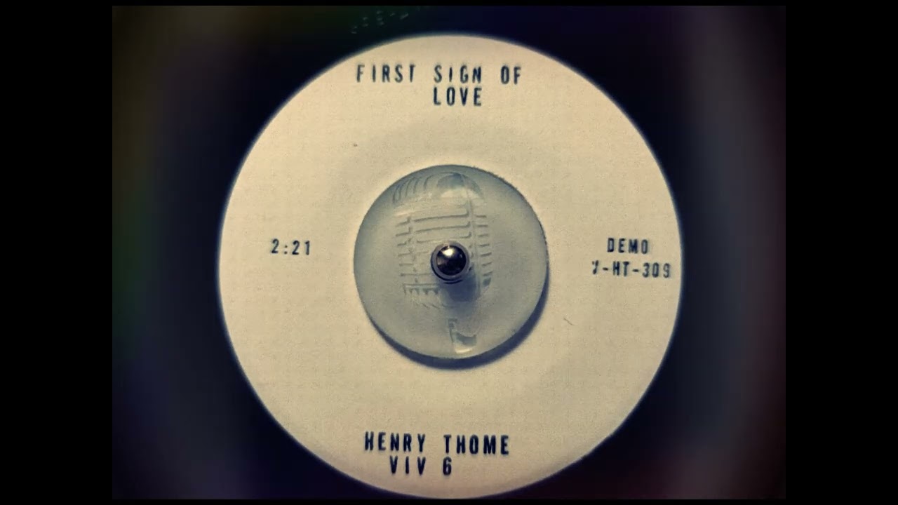 TEEN Henry Thome - First Sign Of Love (1963)