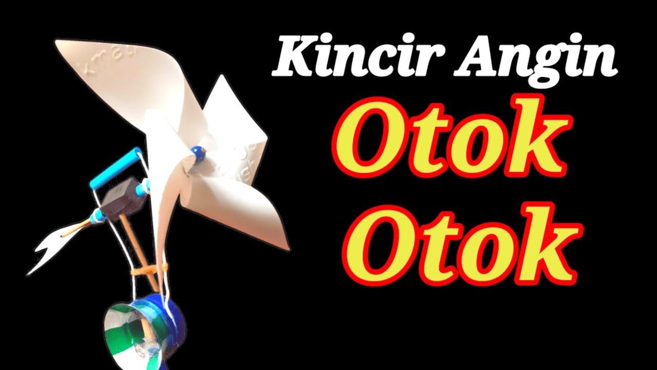 #397.CARA MEMBUAT KINCIR ANGIN BERBUNYI || MAINAN OTOK-OTOK