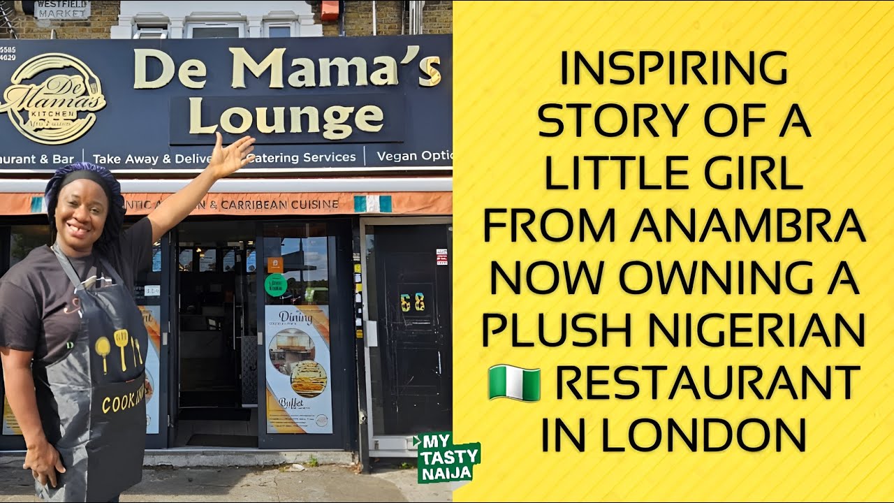 From Anambra Girl Dreams To Plush London Nigerian Restaurant | De Mama's Lounge |My Tasty Naija EP36