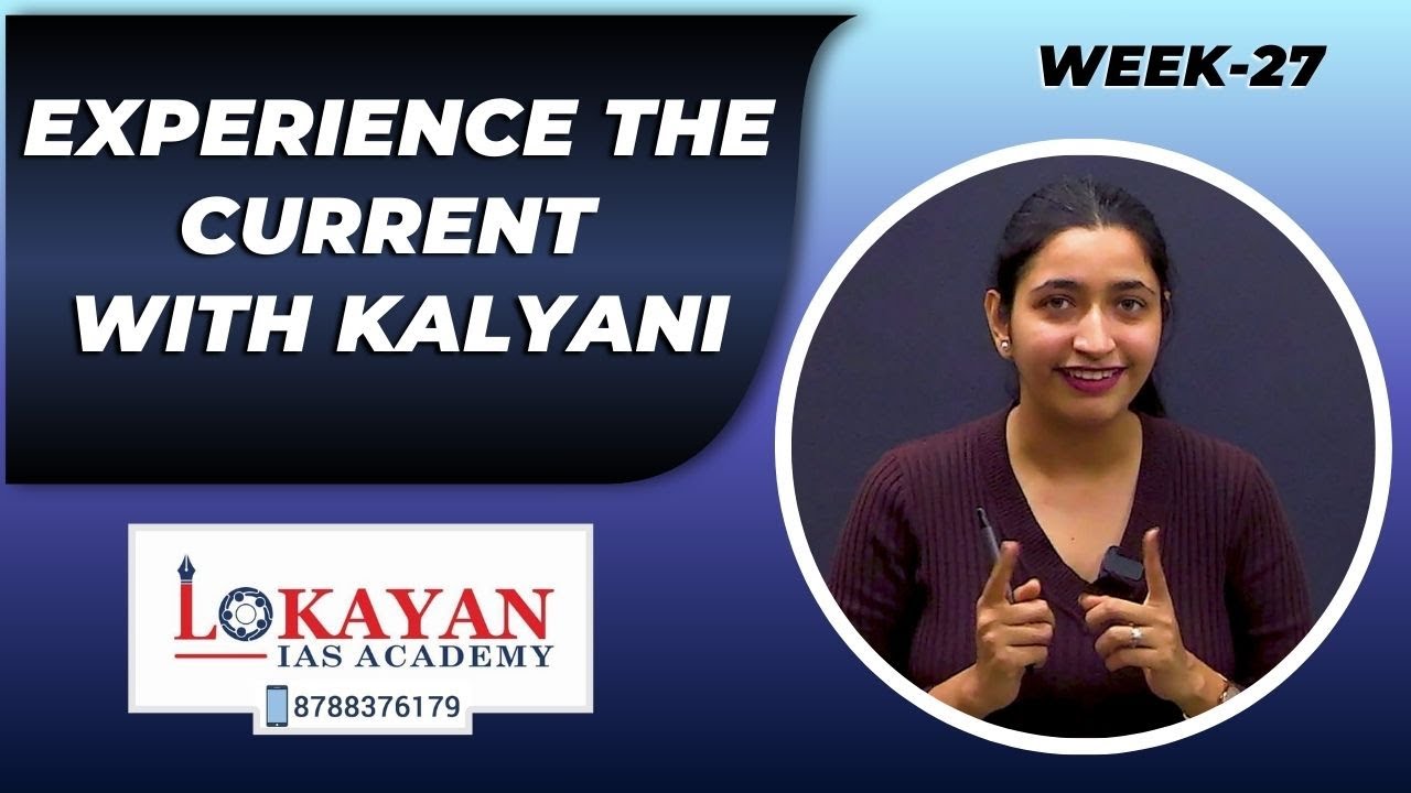 Experience The Current With Kalyani | Week27 |#somanathtemple #brics #currentaffairsdaily  #trending