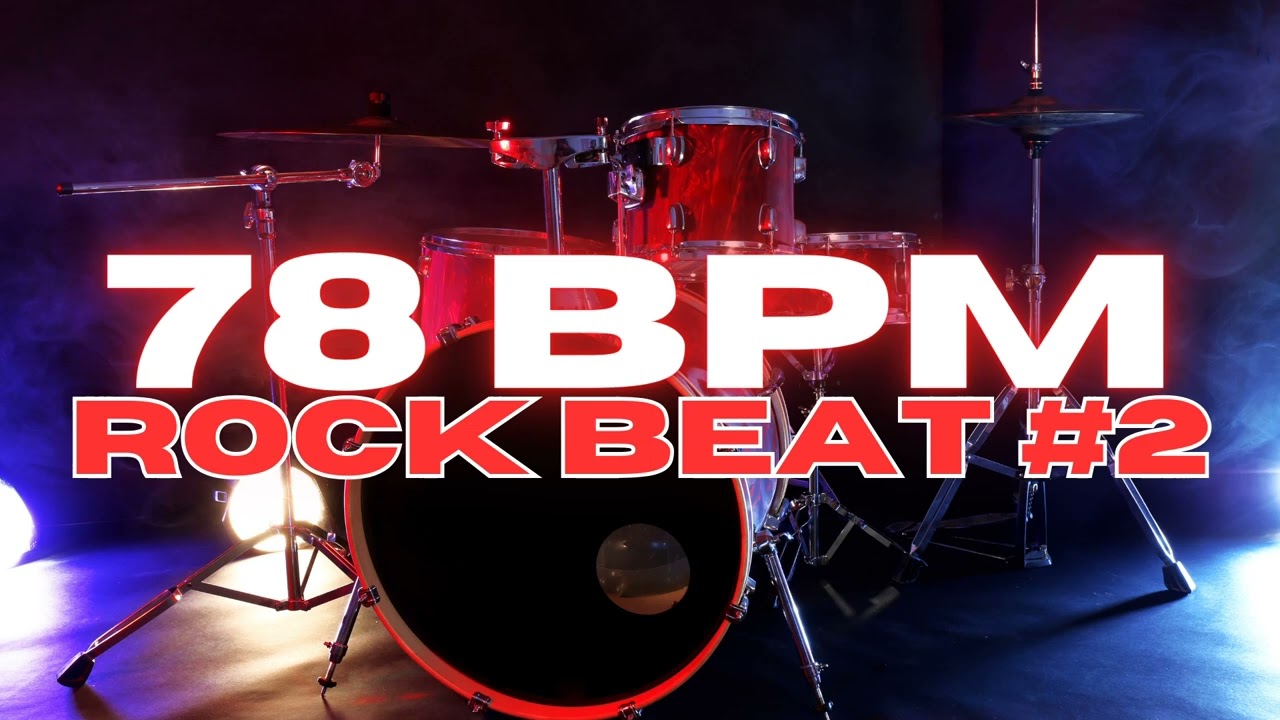 78 BPM - Rock Drum Beat - Loop 2