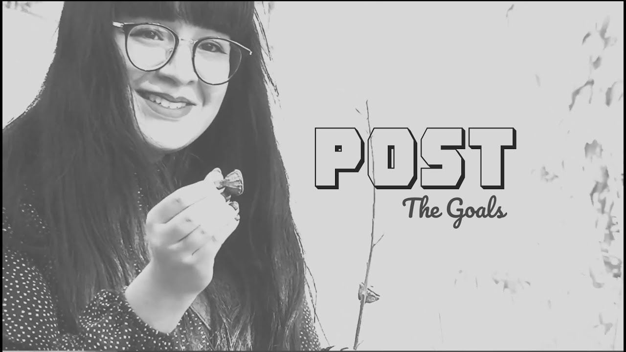 The Goals - Post (Official Music Video)