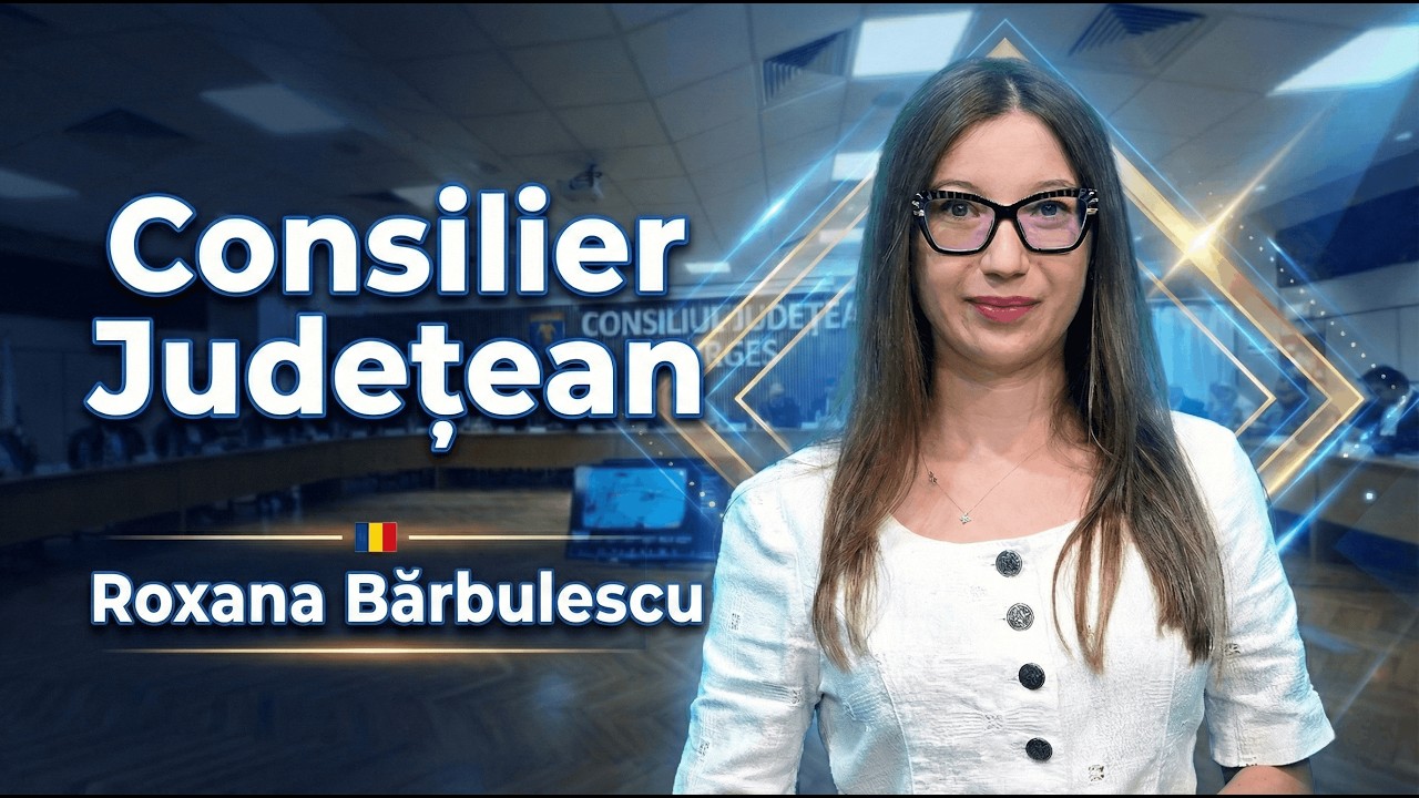 Roxana Bărbulescu - Consilier Județean 10/2/2026