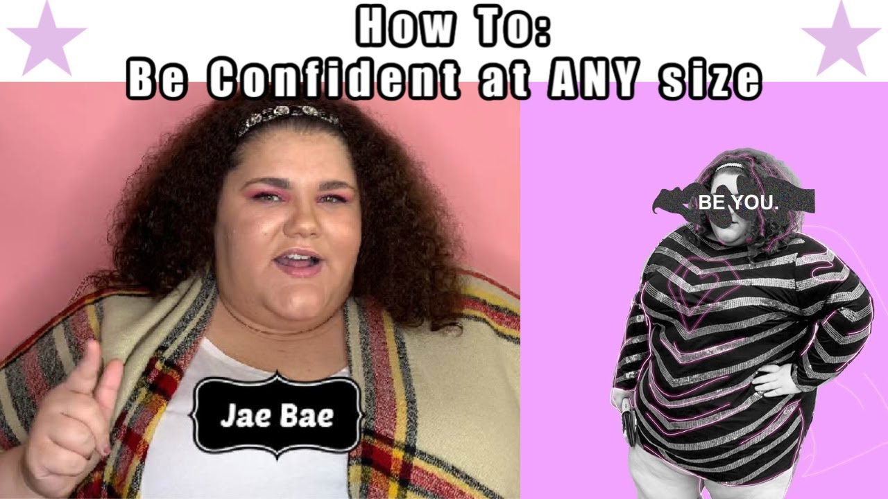 HOW TO BE CONFIDENT WHEN YOU'RE PLUS SIZE #plussizeconfidence