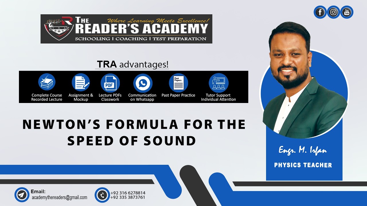 NEWTON'S FORMULA FOR THE SPEED OF SOUND | By Engr.M.Irfan
