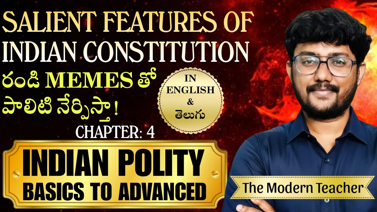 Salient Features of Indian Constitution | Indian Polity in Telugu & English |UPSC, APPSC, TSPSC, RRB