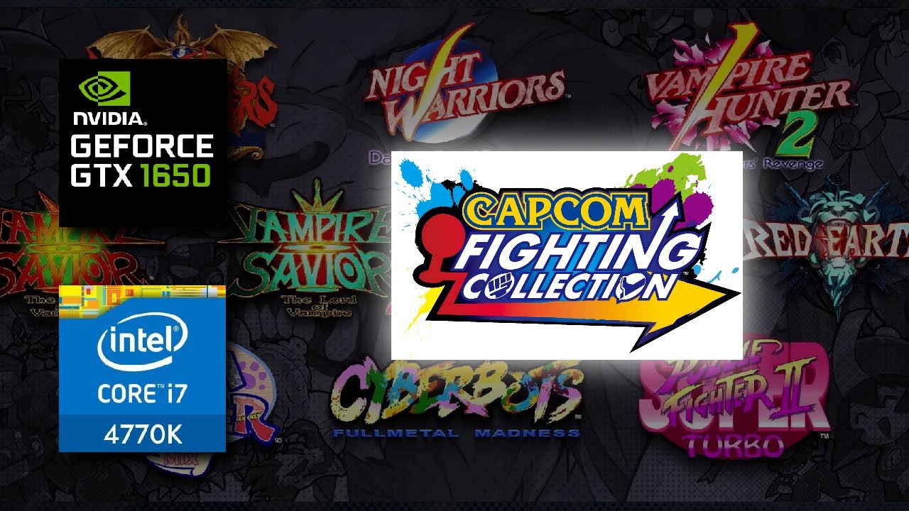 Capcom Fighting Collection - All 10 Games - PC | GTX 1650, i7-4770K, 16 GB Ram