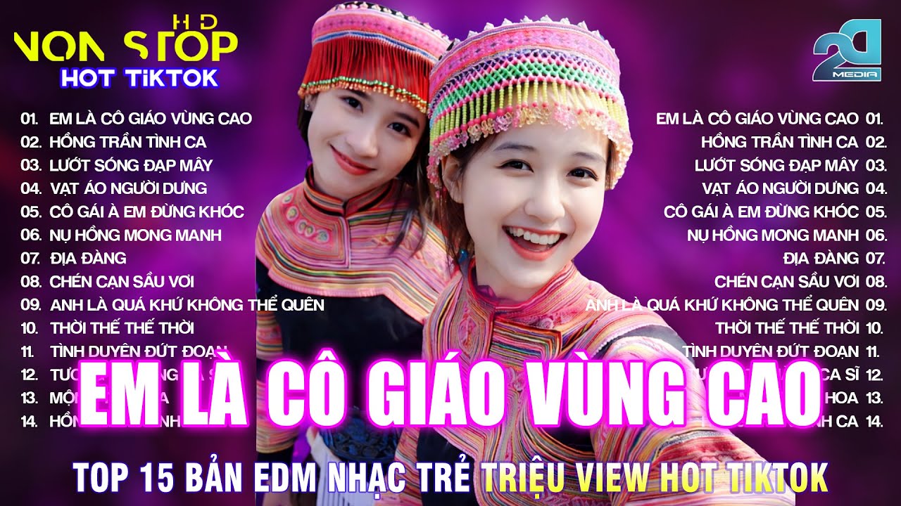 EM LÀ CÔ GIÁO VÙNG CAO REMIX | BXH Nhạc Trẻ EDM Hot Trend TRIỆU VIEW♫Top 15 Bản EDM TikTok Cực Hot