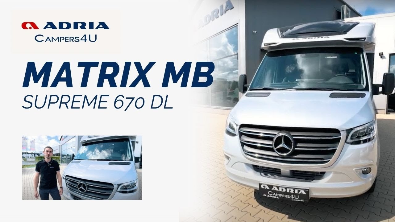 Adria Matrix Supreme 670 DL – špička na podvozku Mercedes-Benz