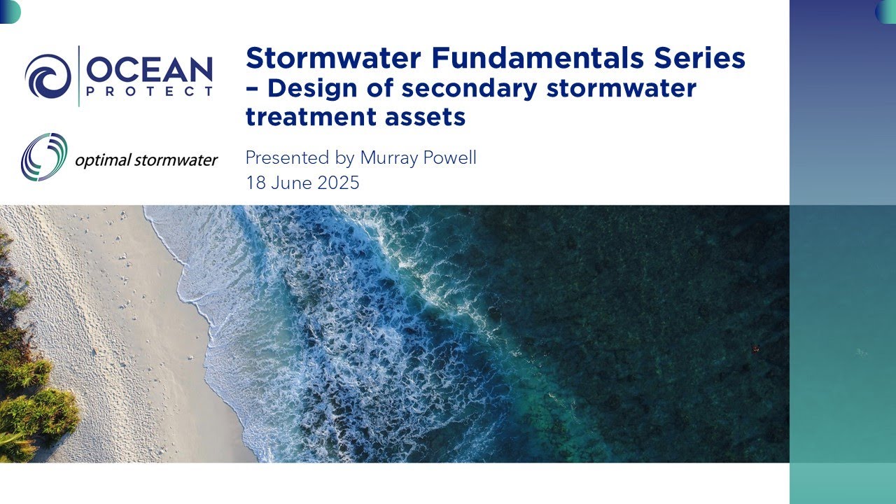 Stormwater Fundamentals Series – Design of Secondary Stormwater Treatment Assets