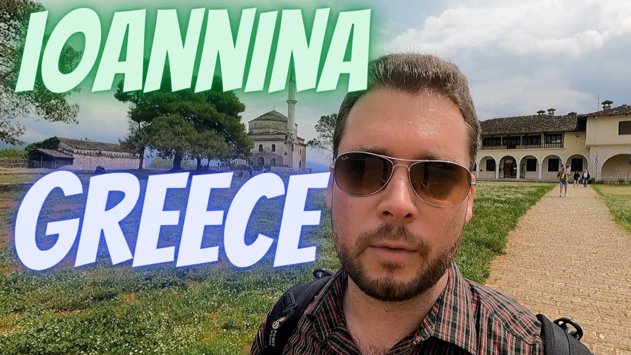 IOANNINA | GREECE | The Capital of the Epirus Region