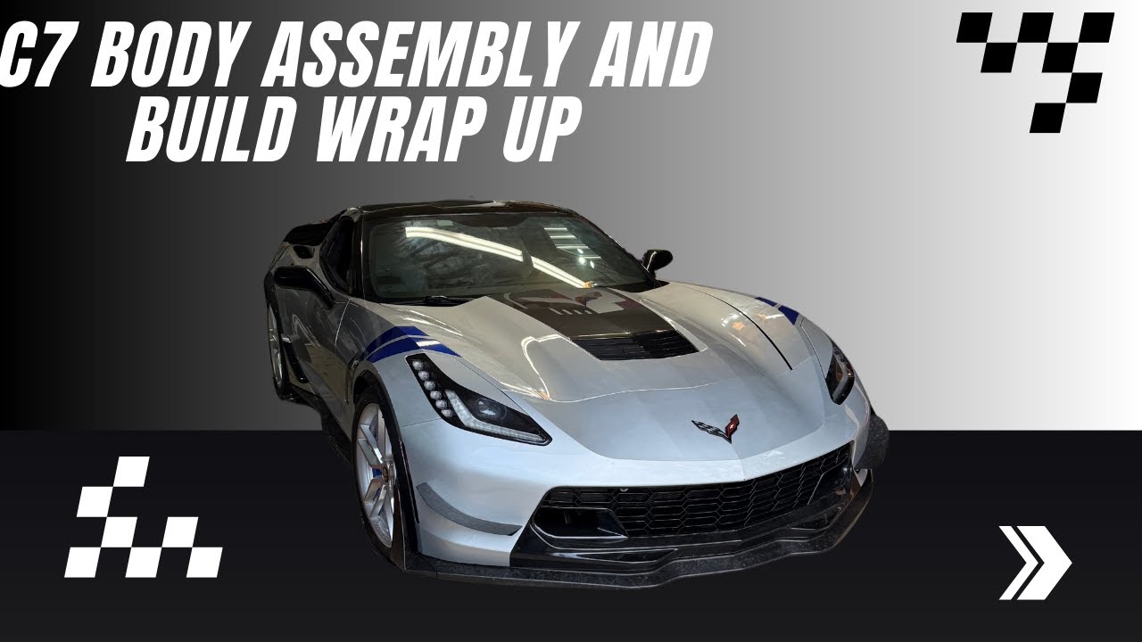 C7 Final body assembly