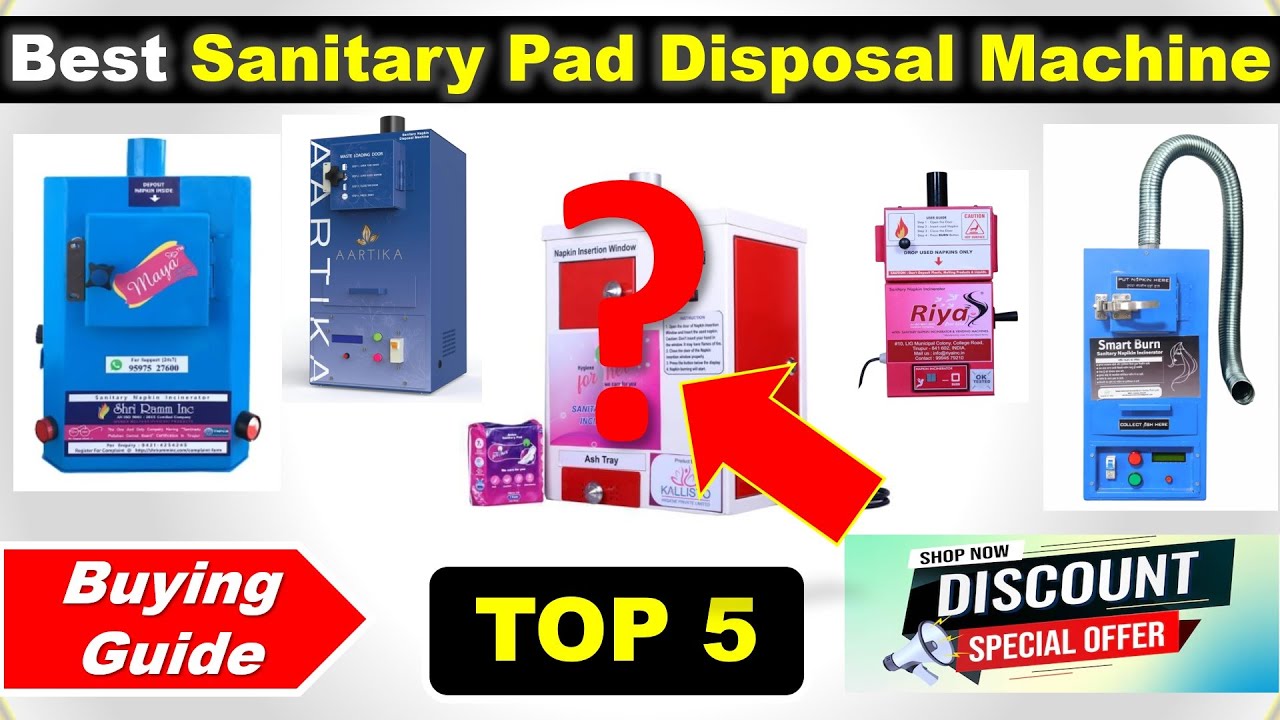 Top 5 Best Sanitary Pad Disposal Machine in India 2025 with Price ✅ Buying Guide ✅ Pad Disposal M...