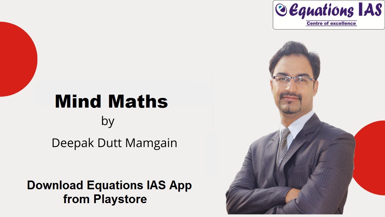 Mind Maths - Part 4 (Multiplications) | Deepak Dutt Mamgain | Ex Employee Ministry of Science & Tech